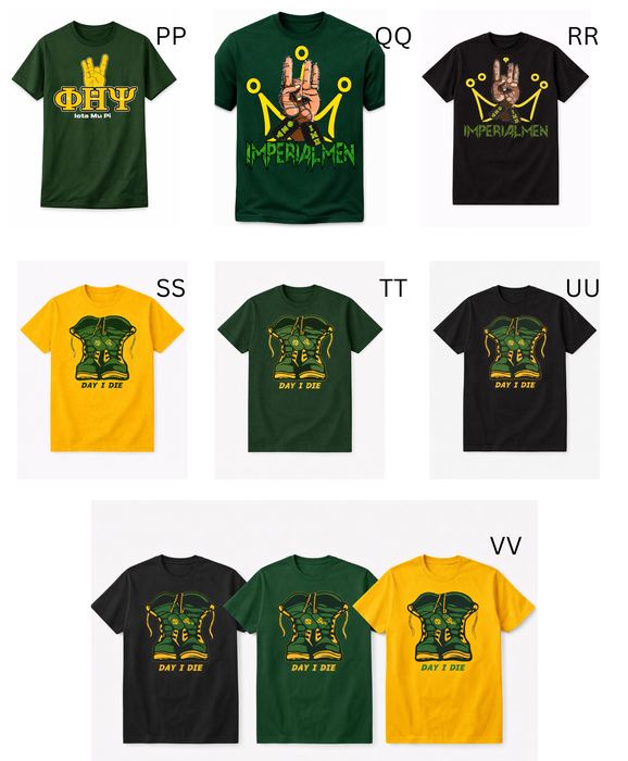 Phi Eta Psi Day I Die and Imperialmen T-shirt designs in gold, green, and black.